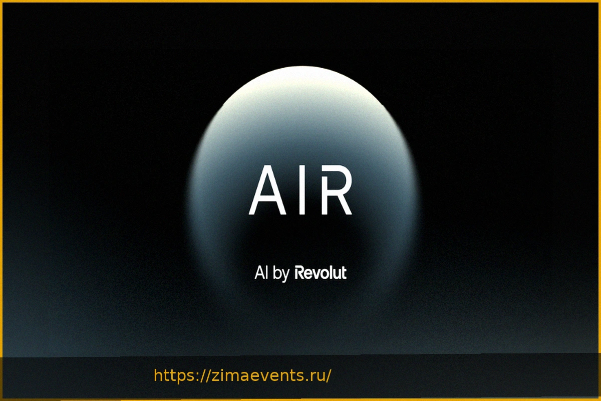 Preview Revolut запускает новый ИИ-помощник AIR для клиентов в Великобритании